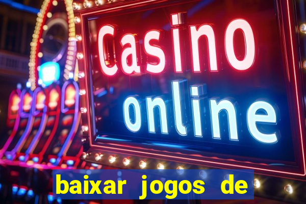 baixar jogos de ganhar dinheiro gratuito